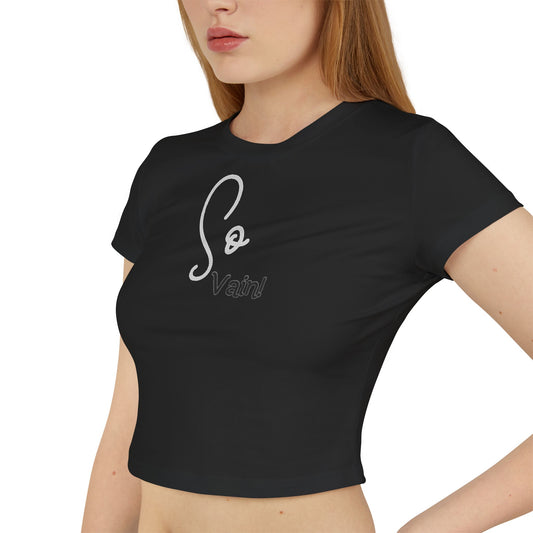 So vain Women's Crop Tee